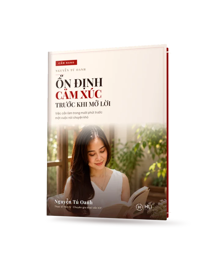 Ổn Định Cảm Xúc Trước Khi Mở Lời — bản đọc của Nguyễn Tú Oanh